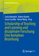 Carla Bohndick, Robert Kordts, Jonas Leschke, Jonas Leschke u a, Nerea Vöing - Scholarship of Teaching and Learning und disziplinäre Forschung: Eine komplexe Beziehung