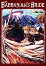 Noriaki Kotoba - The Barbarian's Bride Vol. 4