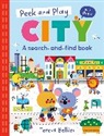 Teresa Bellon, Pat-a-Cake, Teresa Bellon, Teresa Bellón - Peek and Play: City