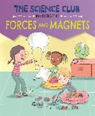 Mary Auld, Auld Mary, Isik Sernur - The Science Club Investigates: Forces and Magnets