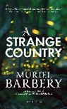 Barbery Muriel - A Strange Country