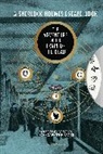 Ormond Sacker - A Sherlock Holmes Escape Book: The Adventure of the Train of the Dead