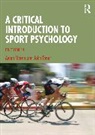 Aidan (University College Moran, Moran Aidan, Toner John - Critical Introduction to Sport Psychology