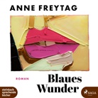 Anne Freytag, Sandra Voss - Blaues Wunder, 1 Audio-CD, 1 MP3 (Hörbuch)