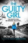 Patricia Gibney - The Guilty Girl