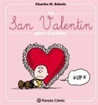 Charles M. Schulz - Un San Valentín para Carlitos