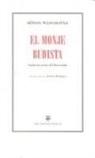 El monje budista: Según los textos del theravada