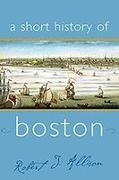 Robert Allison, Allison Robert, Robert Allison, Allison Robert - A Short History of Boston