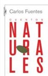 Carlos Fuentes - Cuentos naturales