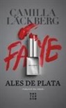 Camilla Läckberg - Ales de plata