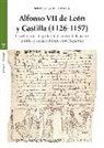 Sonia Vital Fernández - Alfonso VII de León y Castilla, 1126-1157 : las relaciones de poder en el centro de la acción política y social del imperator hispaniae