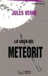 Jules Verne - La caça del meteorit