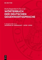 G. Kempcke, R. Klappenbach, Ruth Klappenbach, H. Malige-Klappenbach, Wolfgang Steinitz - Wörterbuch der deutschen Gegenwartssprache - Lieferung 50: ungewohnt - Vater- vater-