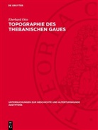 Eberhard Otto - Topographie des thebanischen Gaues