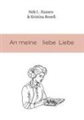 Kristina Boneß, Nele J Hansen, Nele J. Hansen - An meine liebe Liebe