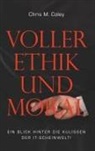 Chris M Coley, Chris M. Coley - Voller Ethik und Moral