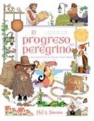 John Bunyan, Phil A Smouse - El Progreso del Peregrino