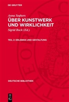 Anna Seghers, Sigrid Bock - Anna Seghers: Über Kunstwerk und Wirklichkeit - Teil 2: Erlebnis und Gestaltung