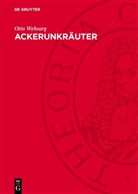 Otto Wehsarg - Ackerunkräuter