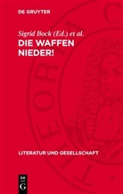 Sigrid Bock, Wolfgang Klein, Dietrich Scholze - Die Waffen nieder!