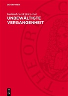 Werner Berthold, Gerhard Lozek, Helmut Meier, Walter Schmidt - Unbewältigte Vergangenheit