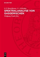 O. P. Botschkowa, J. J. Schreider, Wolfgang Friedl - Spektralanalyse von Gasgemischen
