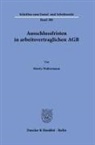 Moritz Waltermann - Ausschlussfristen in arbeitsvertraglichen AGB