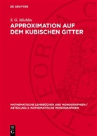 S. G. Michlin, Siegfried Prößdorf - Approximation auf dem kubischen Gitter