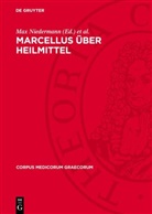 Eduard Liechtenhahn, Max Niedermann - Marcellus über Heilmittel