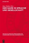 Hans Walther - Der Name in Sprache und Gesellschaft