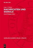 Luis J. Prieto, Gerd Wotjak - Nachrichten und Signale