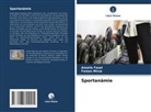 Amaila Fazal, Faizan Mirza - Sportanämie