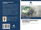 Chadrack Mbuku K, Chadrack Mbuku K. - SICHERES DRAHTLOSES NETZWERK