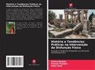 Sneha Bhalala, Neha Modi, Pranali Thakkar - História e Tendências Práticas na Intervenção da Disfunção Física