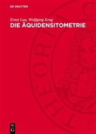 Wolfgang Krug, Ernst Lau - Die Äquidensitometrie