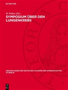 W. Widow - Symposium über den Lungenkrebs