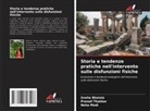 Sneha Bhalala, Neha Modi, Pranali Thakkar - Storia e tendenze pratiche nell'intervento sulle disfunzioni fisiche