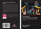 P Shireesha, P. Shireesha, Ramu Vankudoth - Un sistema di raccomandazione di modelli