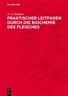 N. S. Drosdow - Praktischer Leitfaden durch die Biochemie des Fleisches