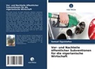 Samuel Ogunmefun - Vor- und Nachteile öffentlicher Subventionen für die nigerianische Wirtschaft