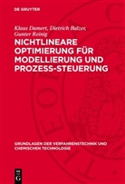 Dietrich Balzer, Klaus Damert, Gunter Reinig - Nichtlineare Optimierung für Modellierung und Prozess-Steuerung