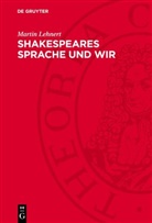 Martin Lehnert - Shakespeares Sprache und wir