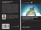 Abdul Rahman - LAS INTERSECCIONES ENTRE TECNOPOLÍTICA E IR