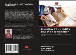 Chandran Divya, D. M. Jethva, Hiren G. Kanara - Bio-efficacité du HaNPV seul et en combinaison Avec des protecteurs et des adjuvants UV dans le pois chiche