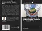 Safaa Leabi - Esquemas híbridos de IC para maximizar el tiempo de vida en WSNs
