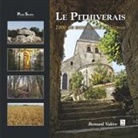 Bernard Valery - Pithiverais (Le)