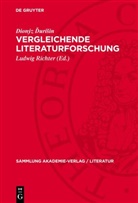 Dionýz ¿Uri¿In, Dionýz Durisin, Ludwig Richter - Vergleichende Literaturforschung