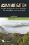 Hongbo Duan - Asian Mitigation: Insights, Mitigation Actions, Strategies And Policies For Asian Economies