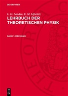 L. D. Landau, E. M. Lifschitz, Paul Ziesche - L. D. Landau; E. M. Lifschitz: Lehrbuch der theoretischen Physik - Band 1: Mechanik