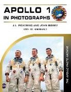 John Bisney, J L Pickering - Apollo 1 in Photographs